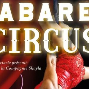 Cabaret circus - spectacle - isabella delle castelle et cie shayla